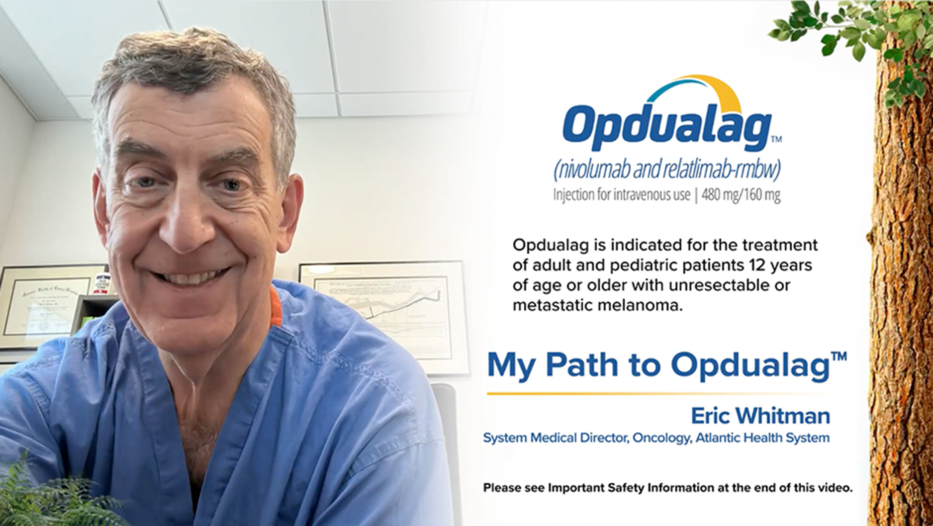 Key Opinion Leader (KOL) Dr. Eric Whitman expert opinion on Opdualag, video